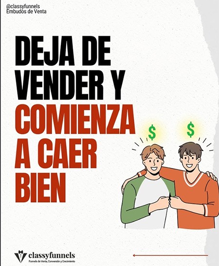 imagen de Deja de vender y comienza a caer bien